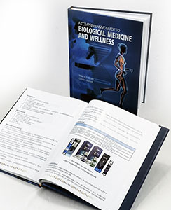 A Comprehensive Guide To Biological Medicine And Wellness